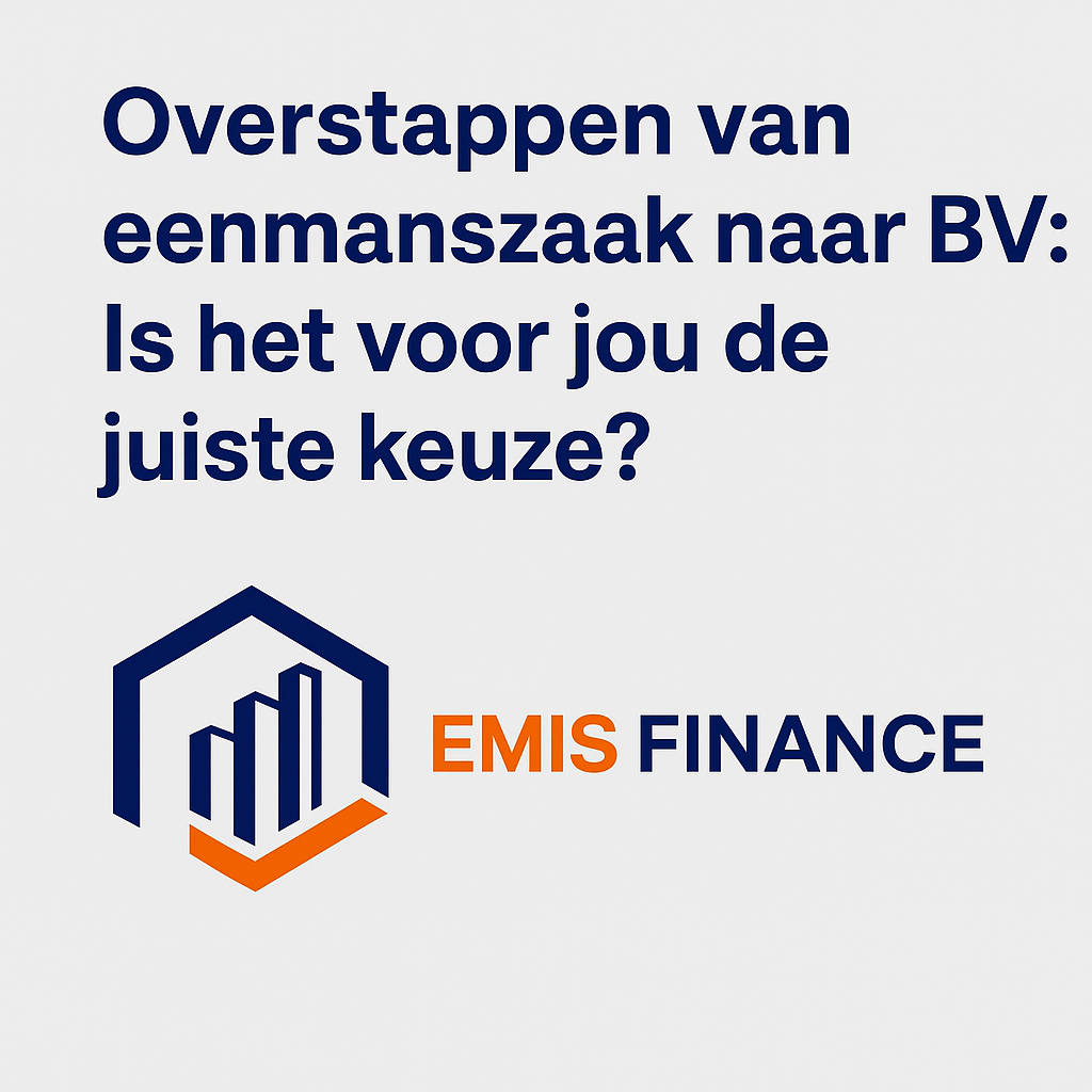 Visual met de titel 'Overstappen van eenmanszaak naar BV: is het voor jou de juiste keuze?